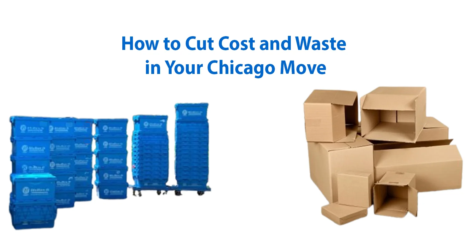 How-to-Cut-Cost-and-Waste-in-Your-Chicago-Move